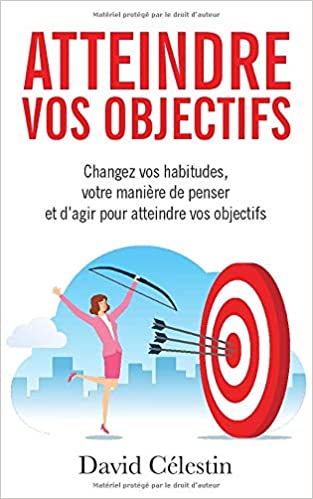 Couverture de Atteindre vos objectifs