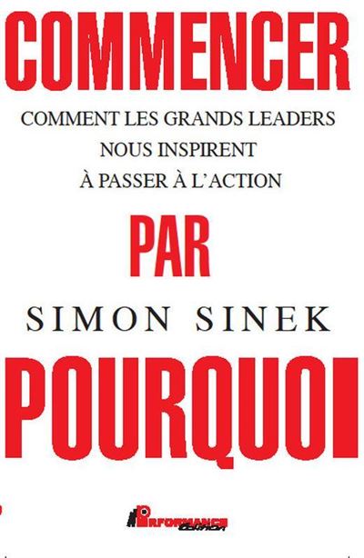 Couverture de Commencer par pourquoi