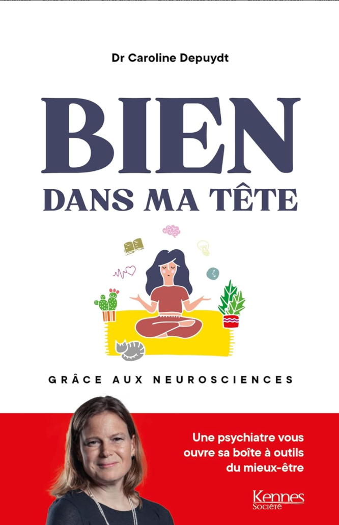 Couverture de Bien dans ma tête grâce aux neurosciences