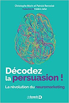 Couverture de Décodez la persuasion !
